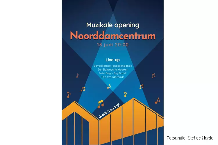 Zaterdag 18 juni feestelijke heropening Noorddamcentrum Bovenkerk met bandjesavond