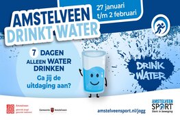 AmstelveenDrinktWater: Ga opnieuw de uitdaging aan
